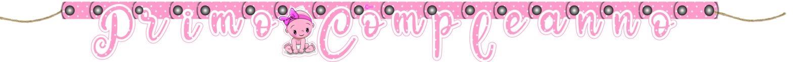 1 Banner in paper _________ m Primo Compleano pink